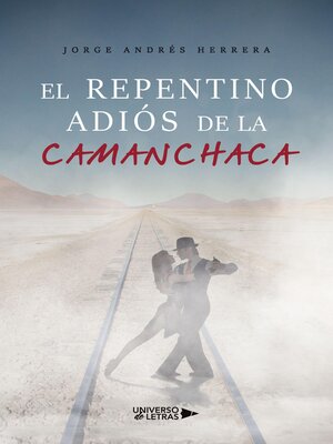 cover image of El repentino adiós de la camanchaca